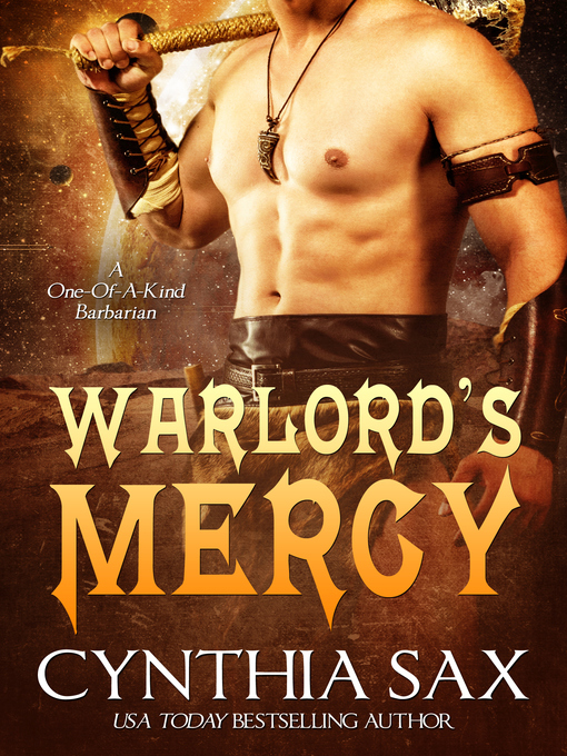 Title details for Warlord's Mercy by Cynthia Sax - Available